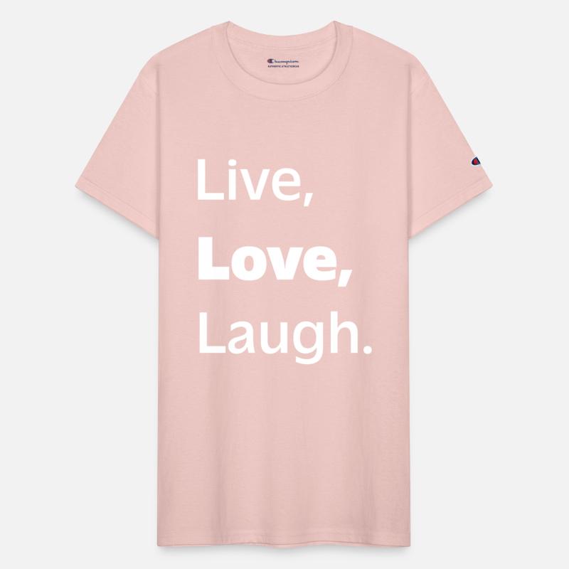 Live, Love, Laugh: Inspiring Reminder to Embrace