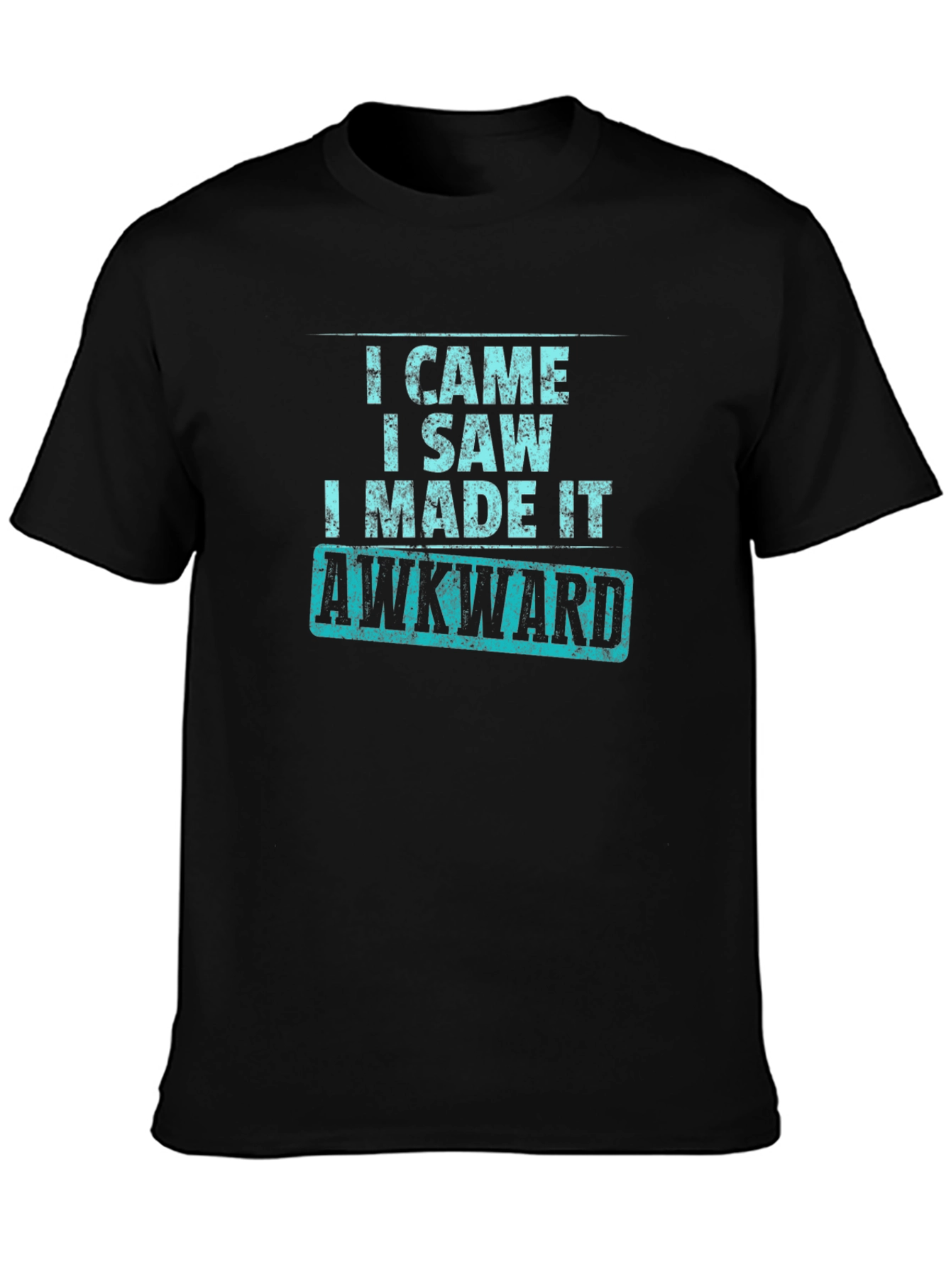 Awkward T-Shirt - Funny Slogan Tee