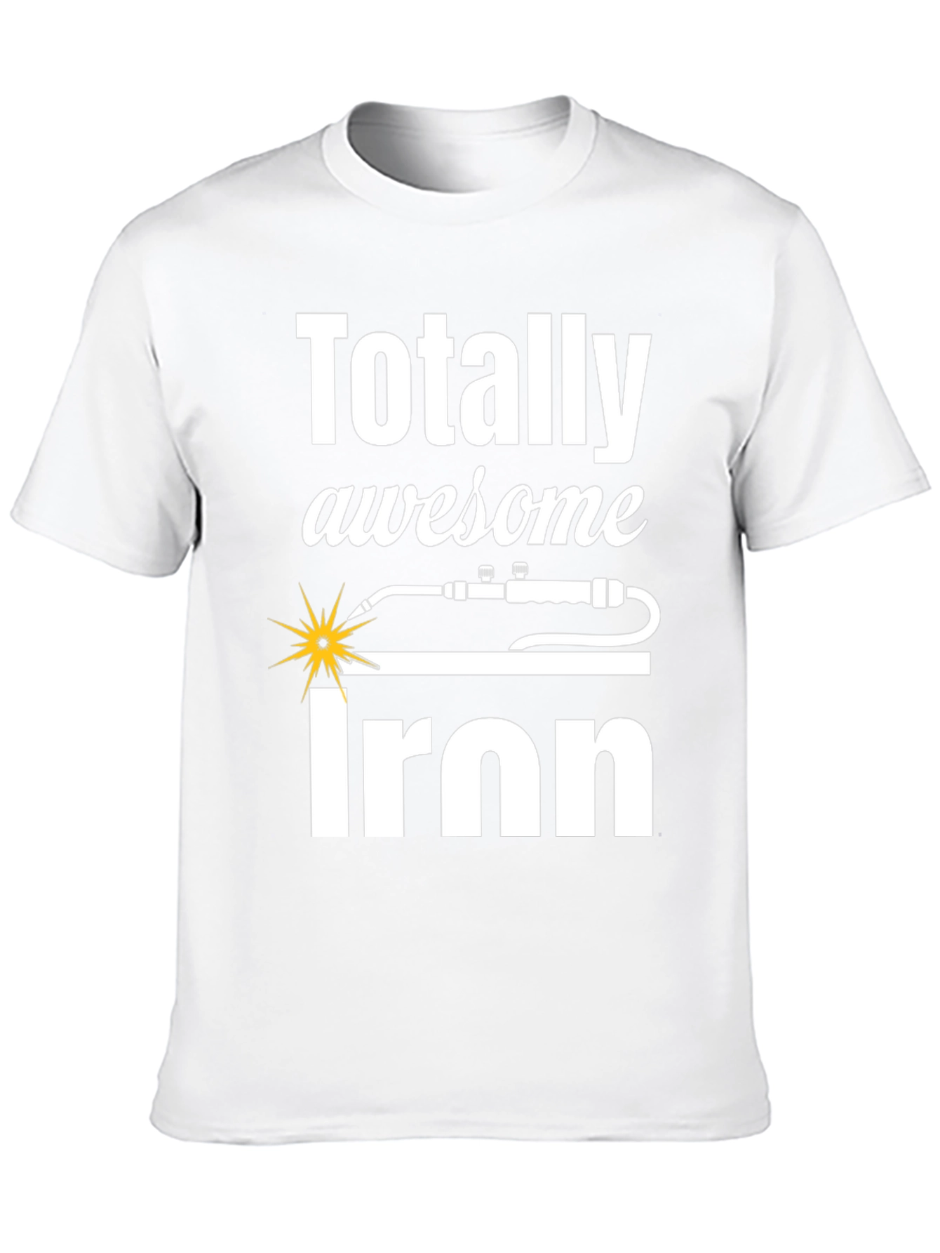 Totally Awesome Iron Worker T-Shirt