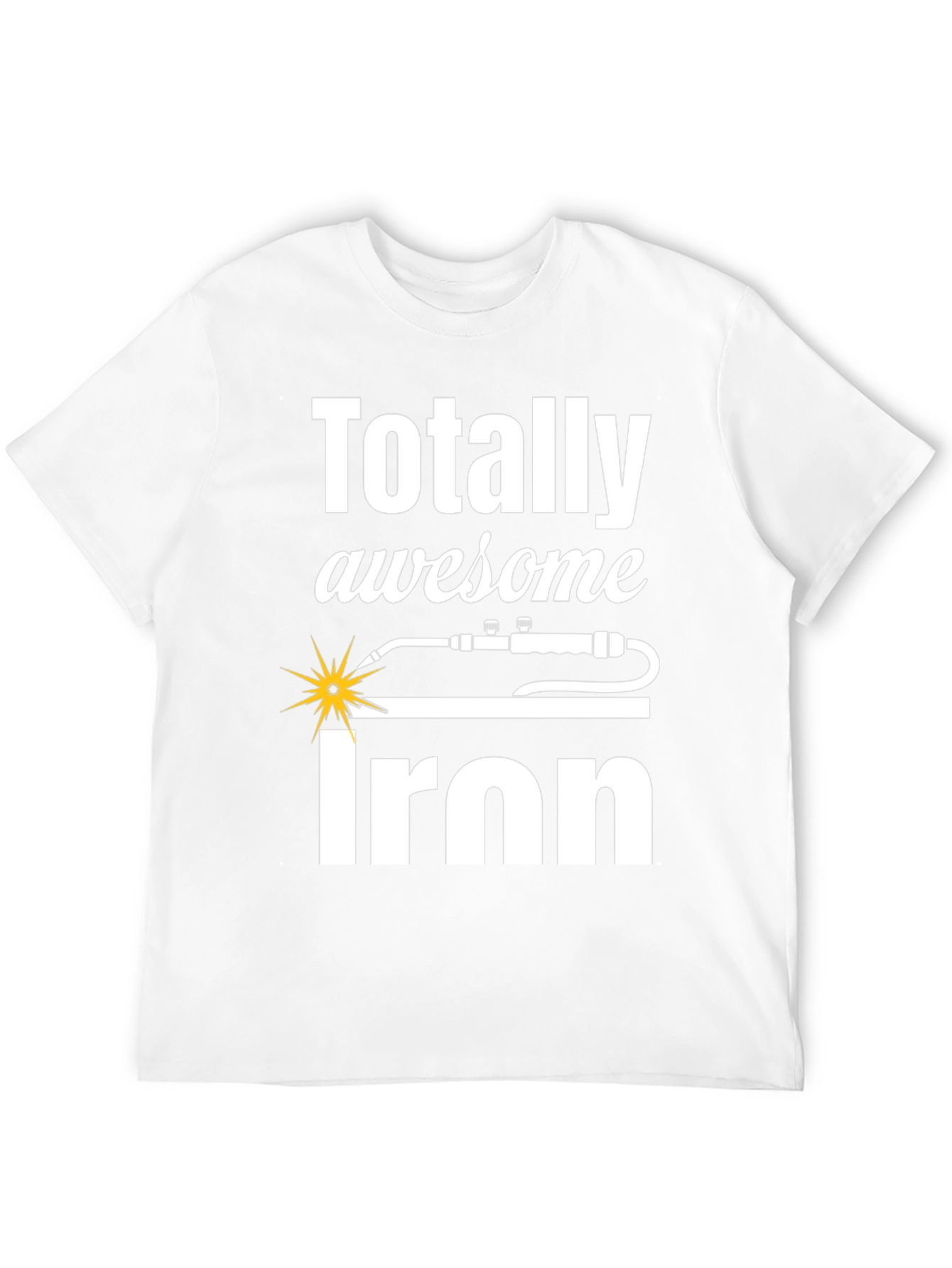 Totally Awesome Iron Worker T-Shirt