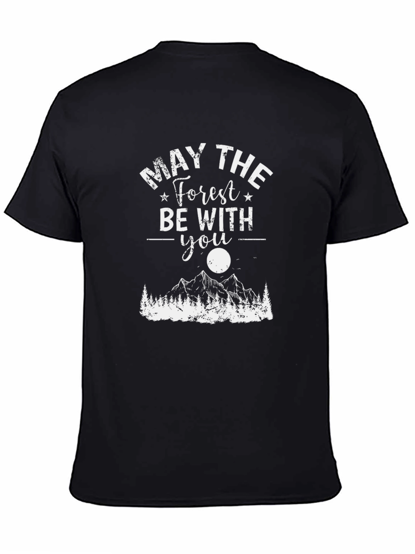 May The Forest Be With You T-Shirt