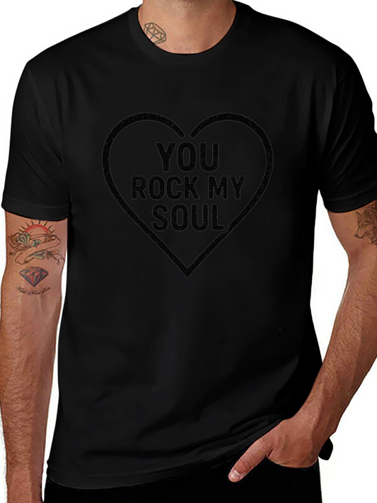 You Rock My Soul Heart T-Shirt