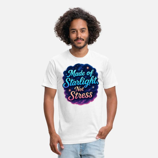 Made of Starlight, Not Stress – Dreamy T-shirt
