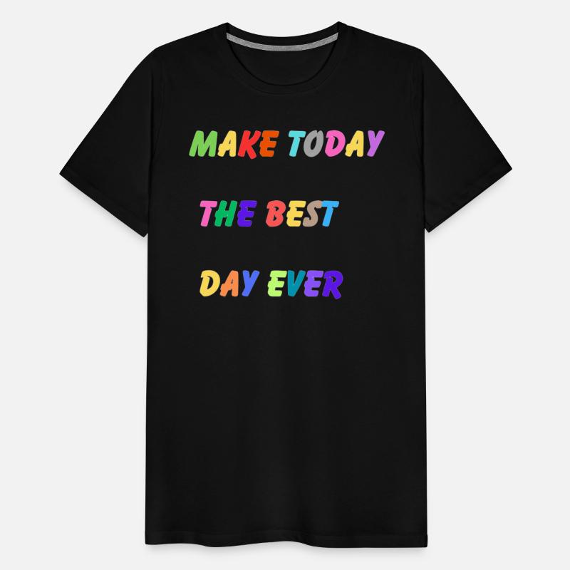 Make Today the Best Day Ever – Motivational Print