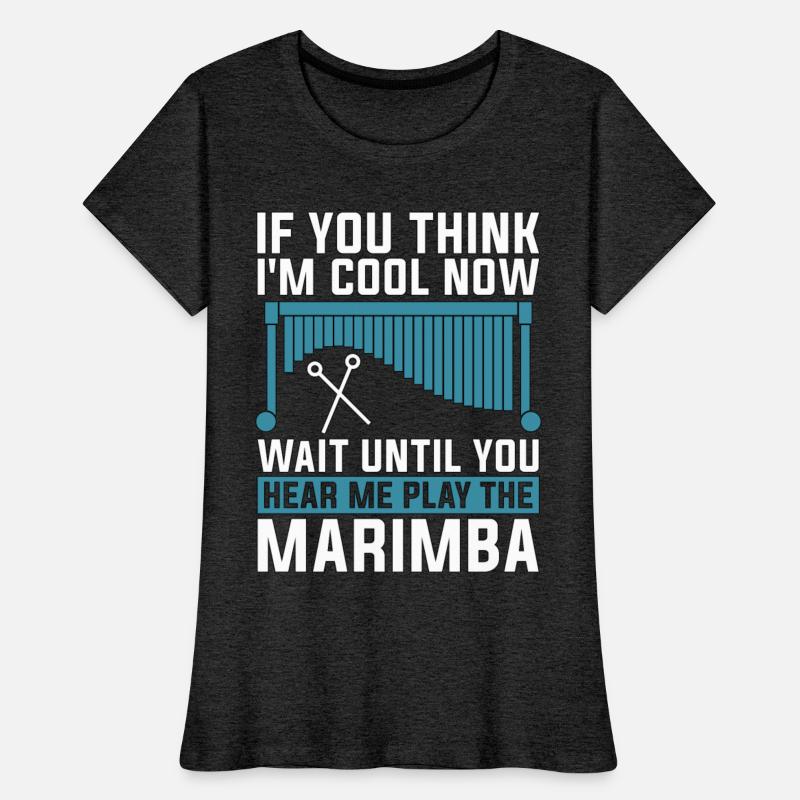 Marimba If You Think I'm Cool Musical Instrument