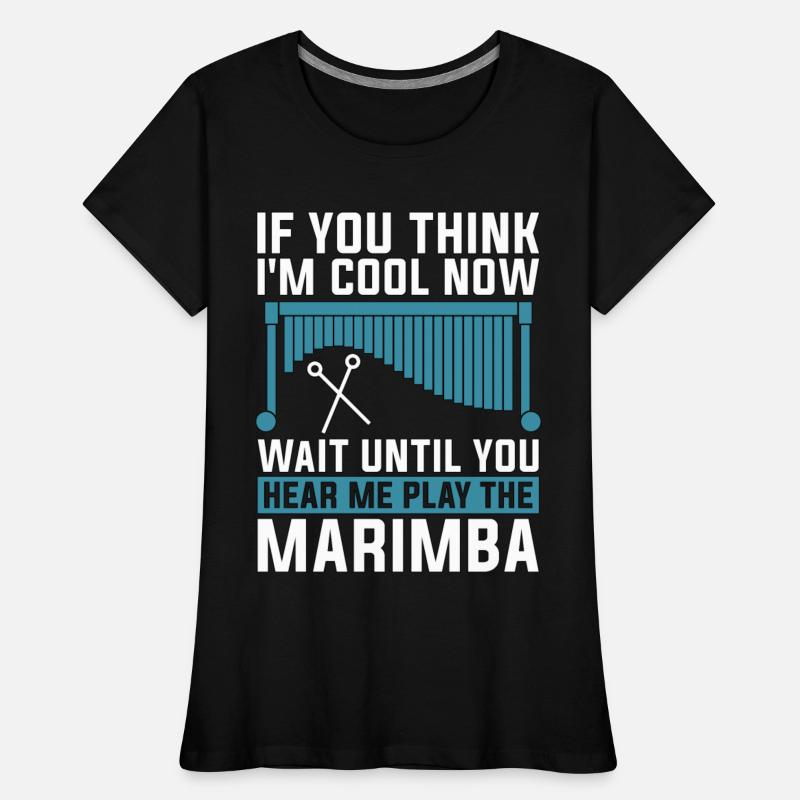 Marimba If You Think I'm Cool Musical Instrument