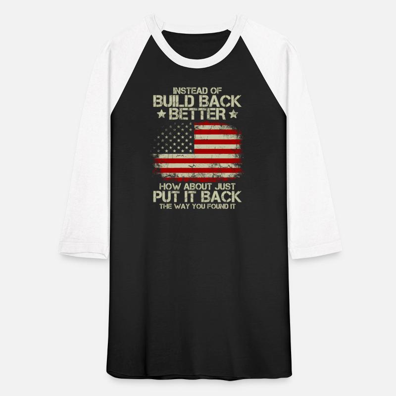 Mens Instead Of Build Back Better How About Just P