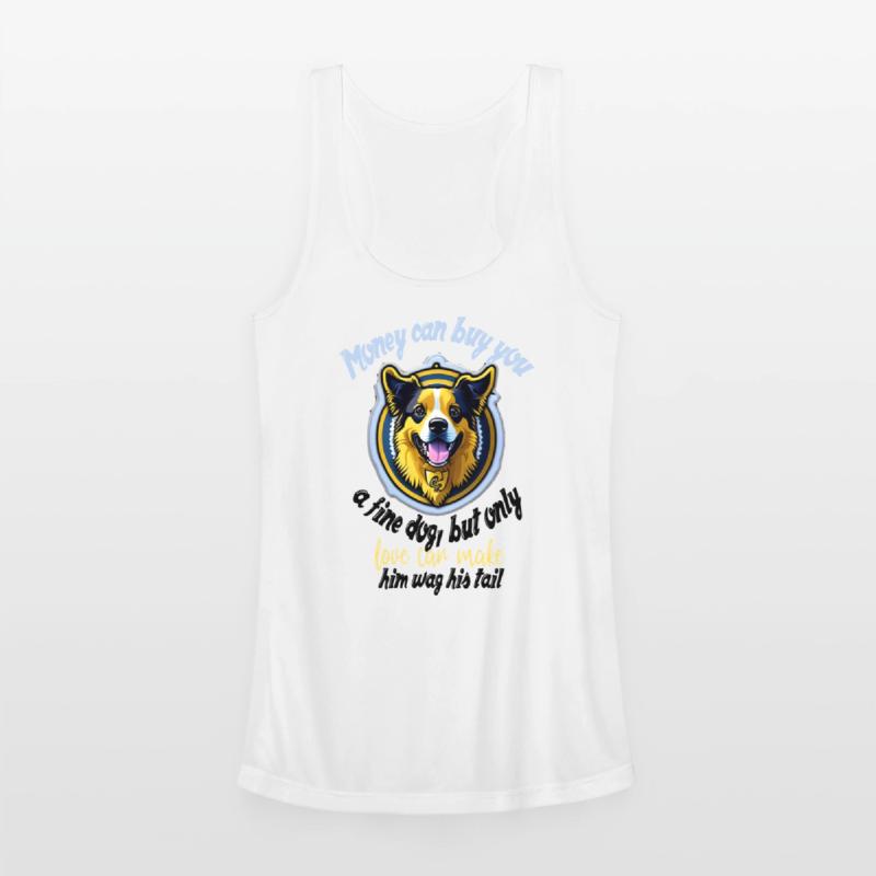 Money can buy you a fine dog, but only love can ma