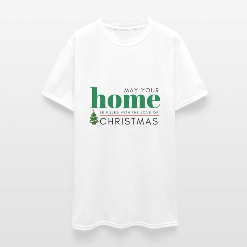 Mug | T-Shirt | Gift, May your home be filled