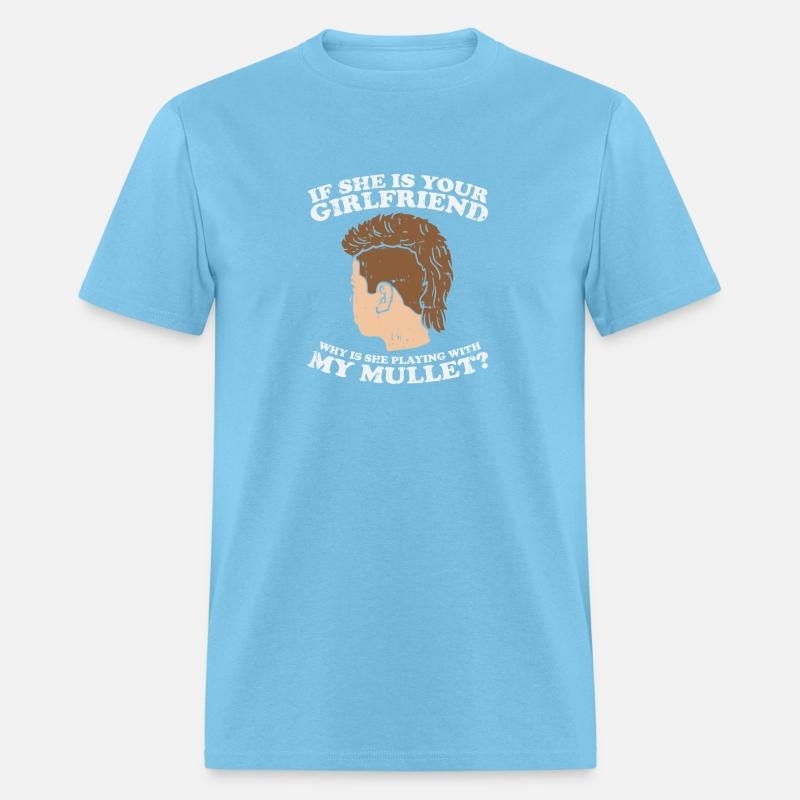 Mullet Hair, Mullet Shirt