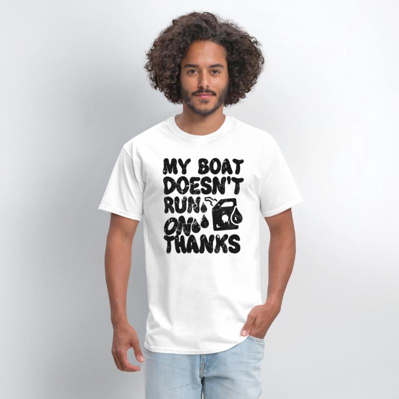 My Boat Doesn't Run On Thanks