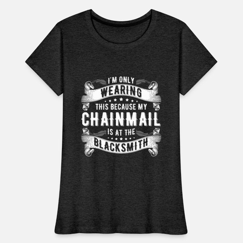 My Chainmail Is At The Blacksmith Ren Faire