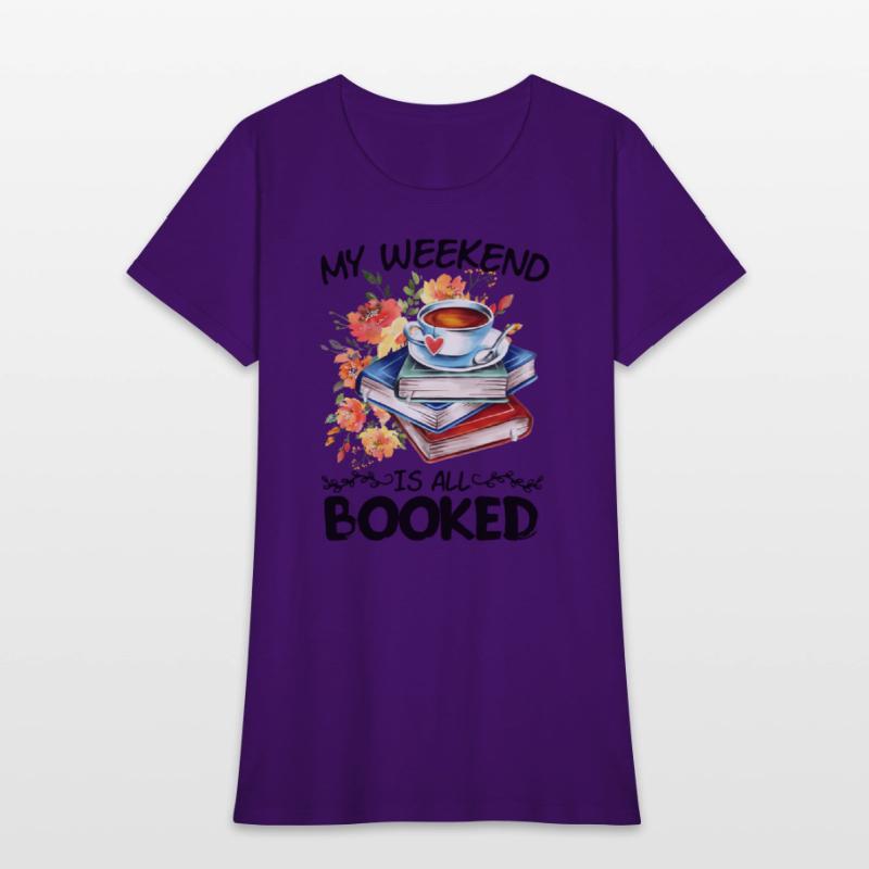 My Weekend Is All Booked