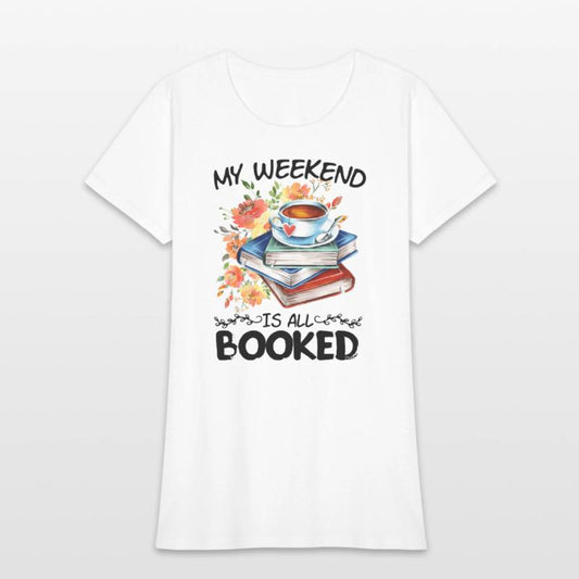 My Weekend Is All Booked