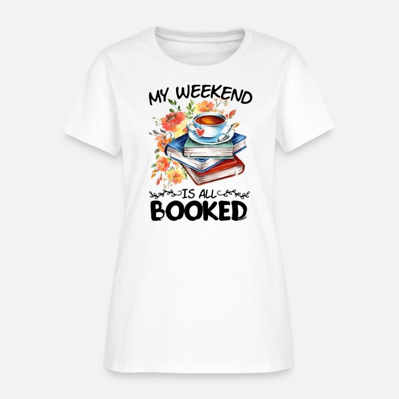 My Weekend Is All Booked