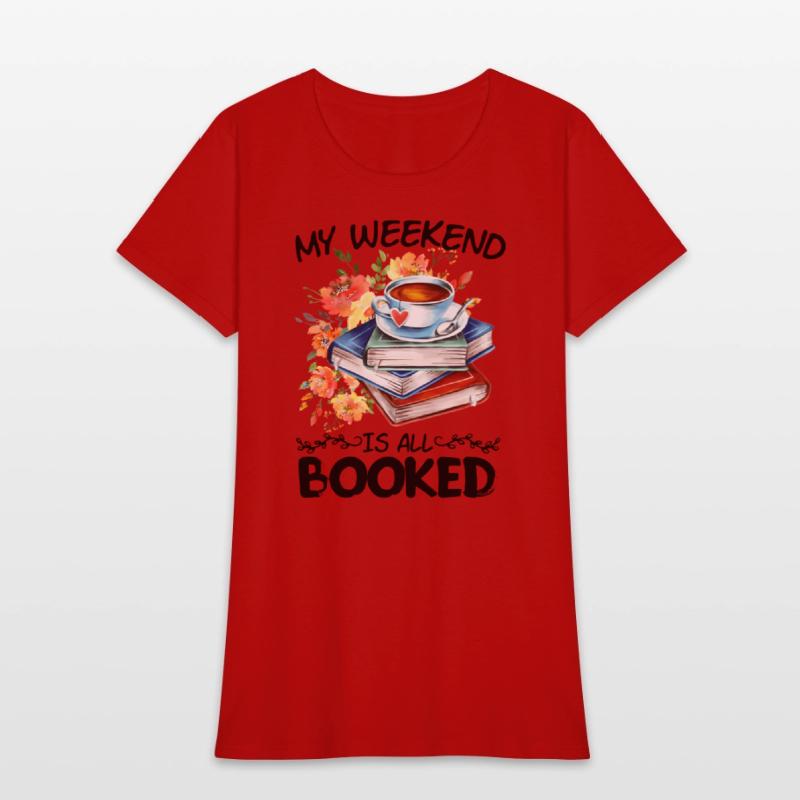 My Weekend Is All Booked