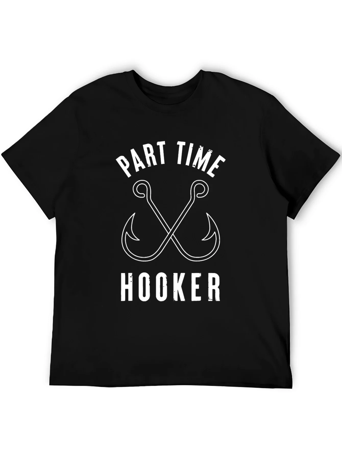 Part Time Hooker Fishing T-Shirt - Humor Apparel