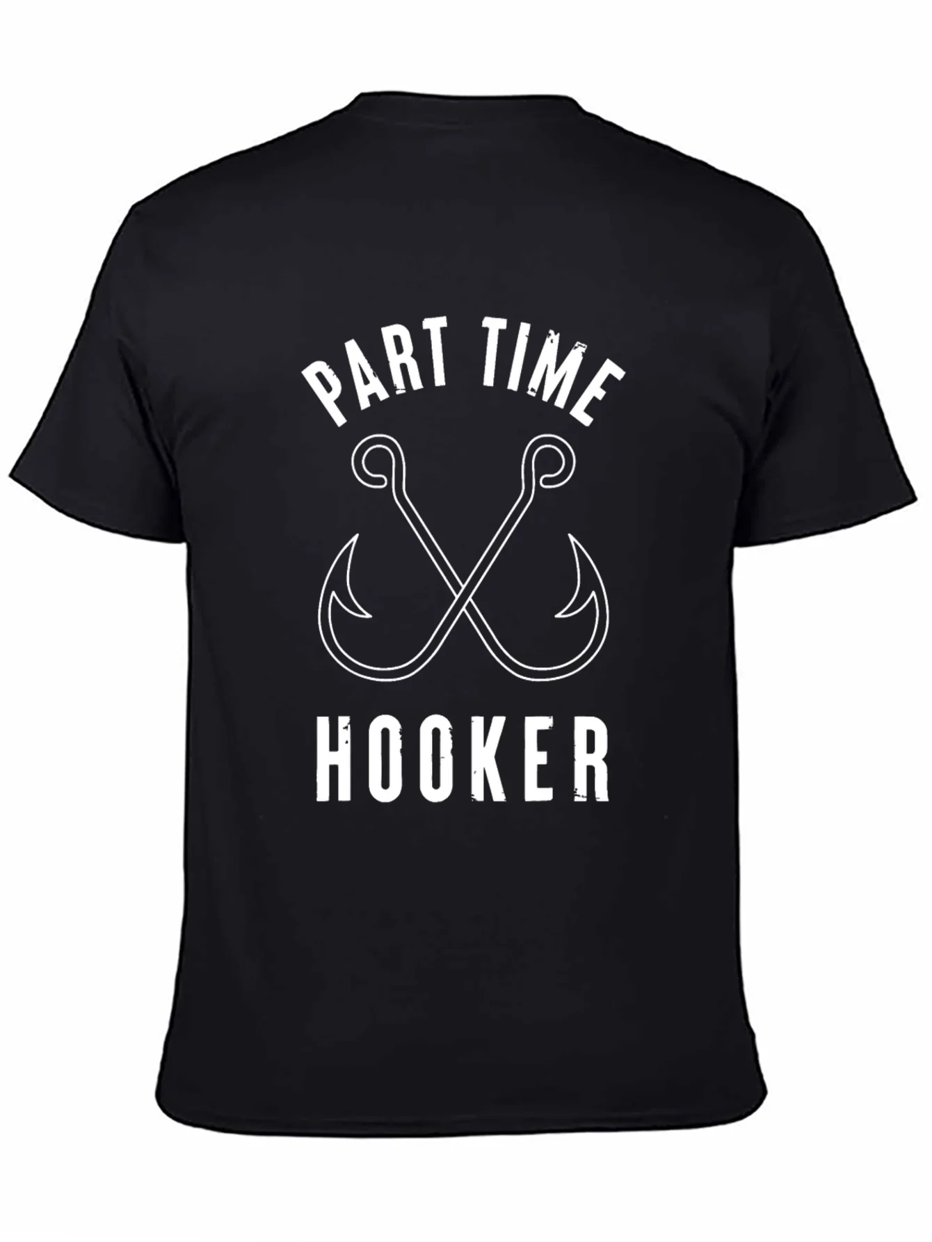 Part Time Hooker Fishing T-Shirt - Humor Apparel