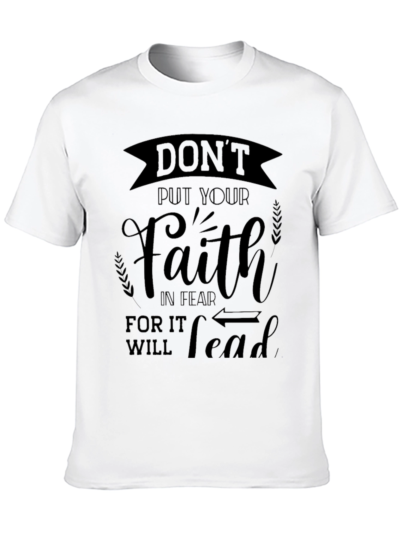 Faith Over Fear Graphic T-Shirt