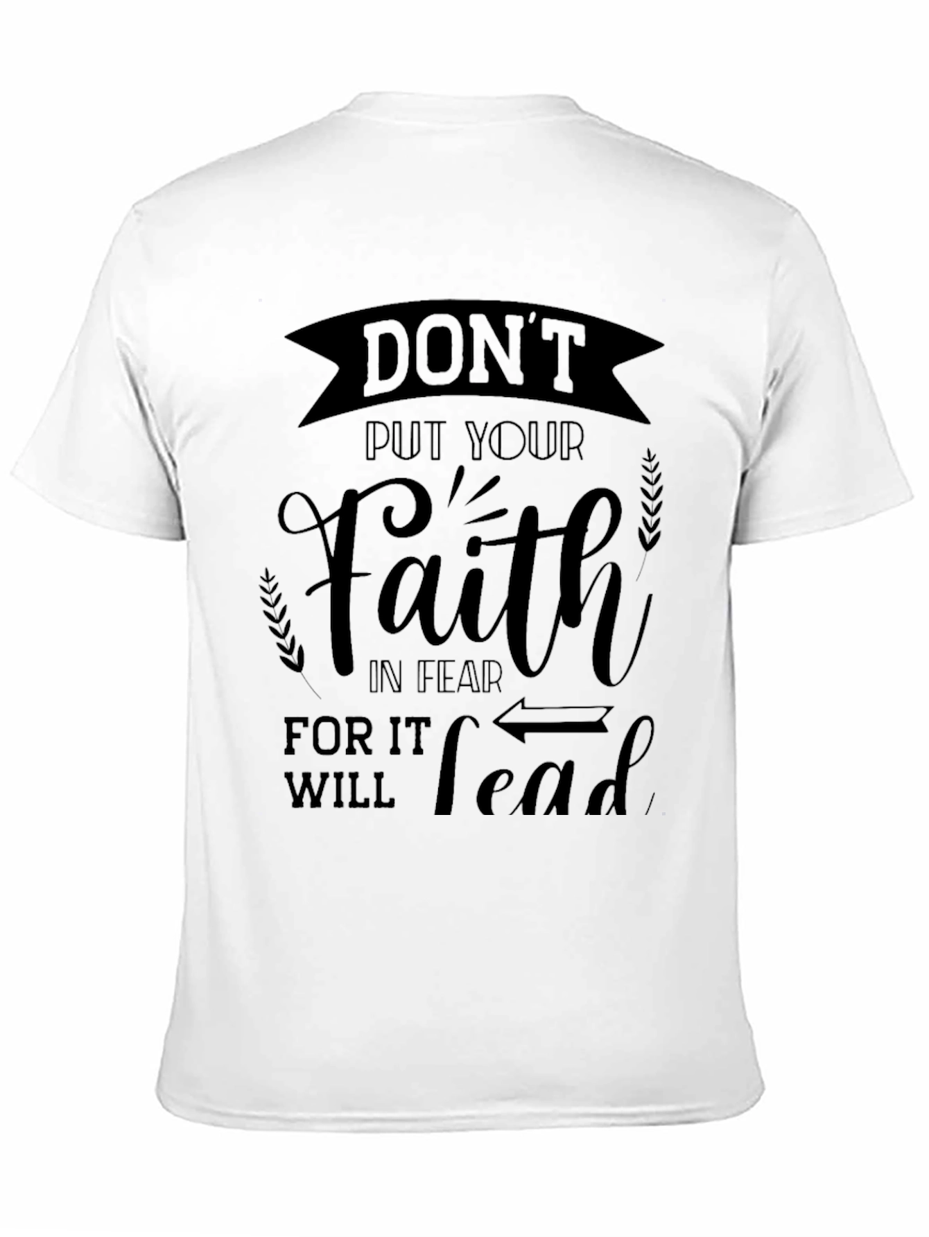 Faith Over Fear Graphic T-Shirt