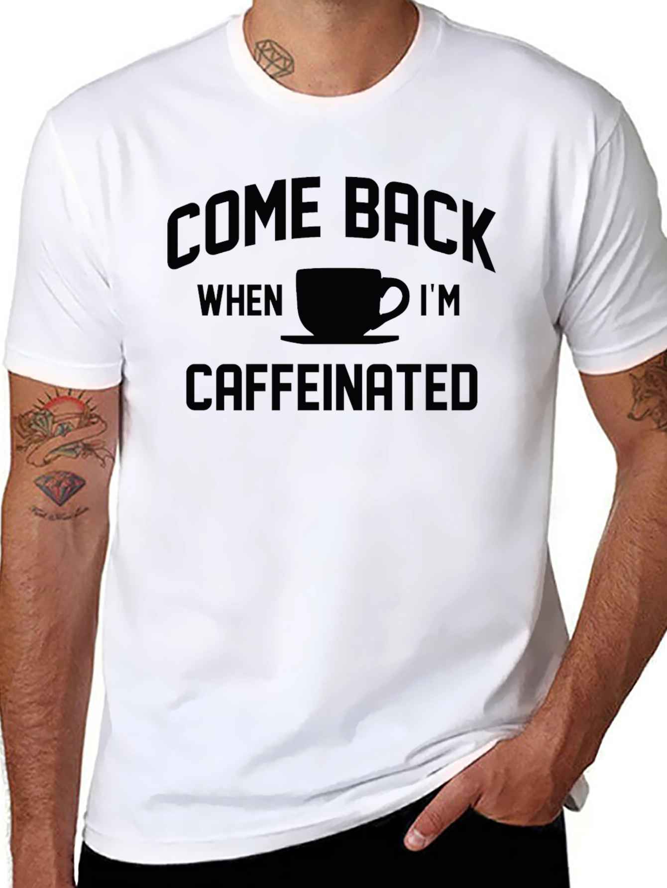 Come Back When Im Caffeinated T-Shirt