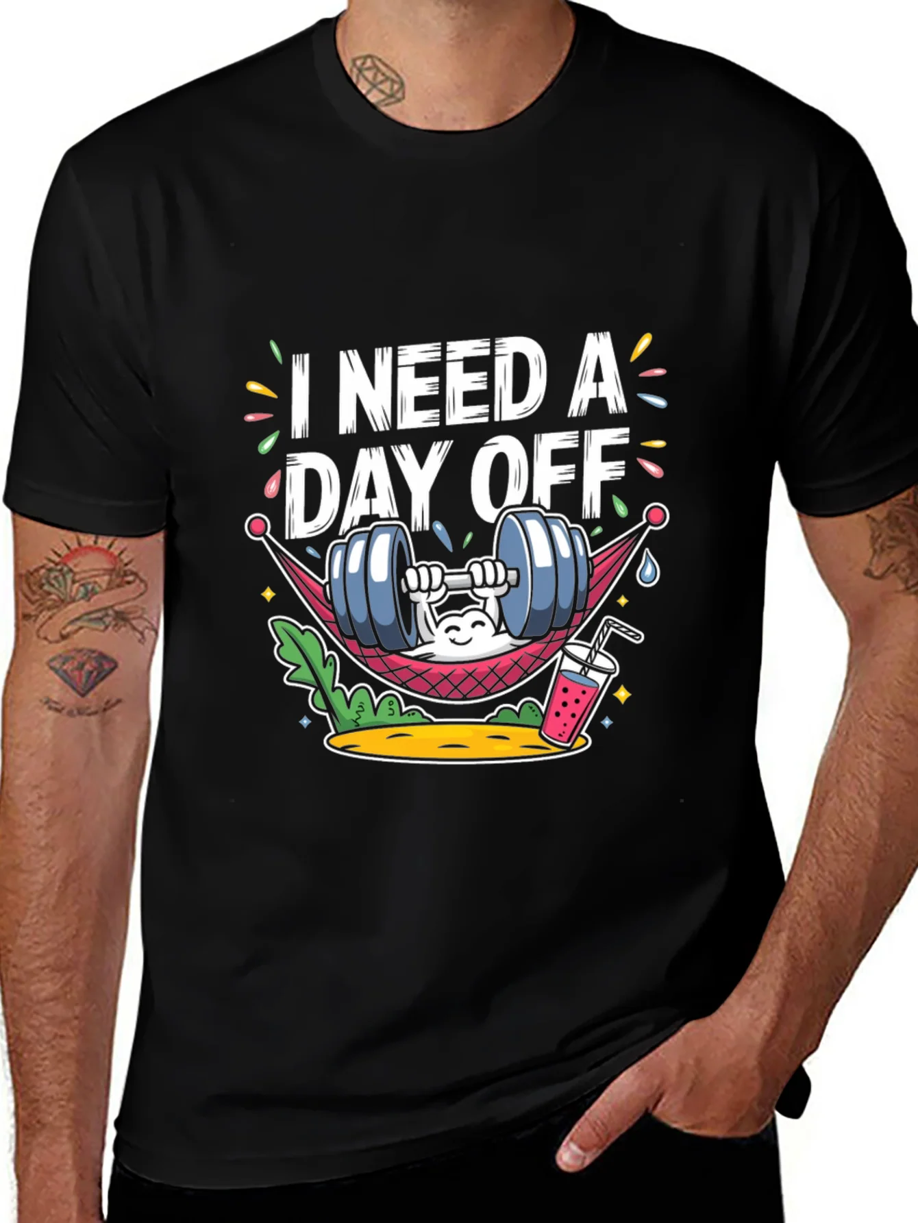 I Need A Day Off Graphic Tee - Funny Workout Shirt
