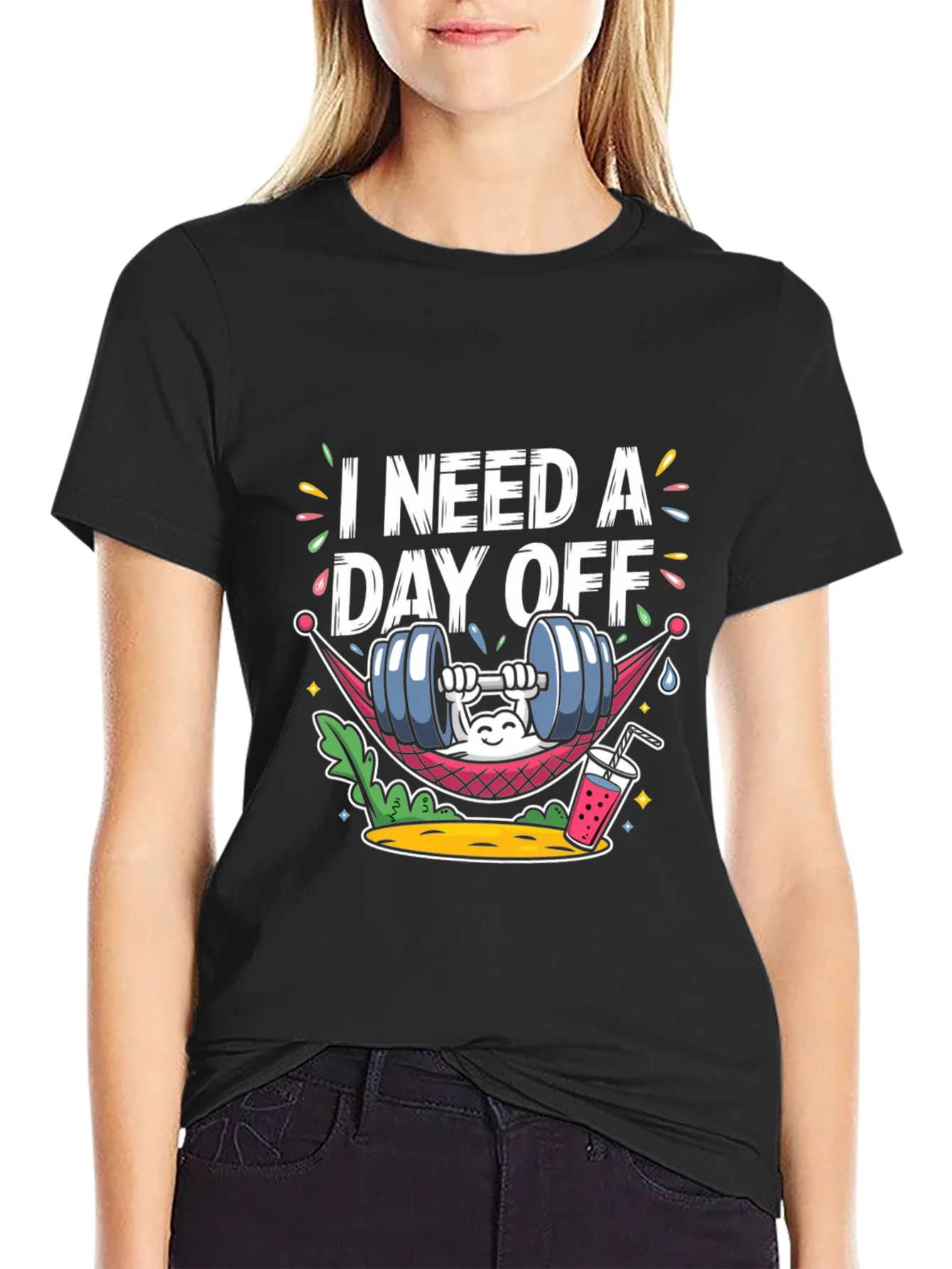 I Need A Day Off Graphic Tee - Funny Workout Shirt