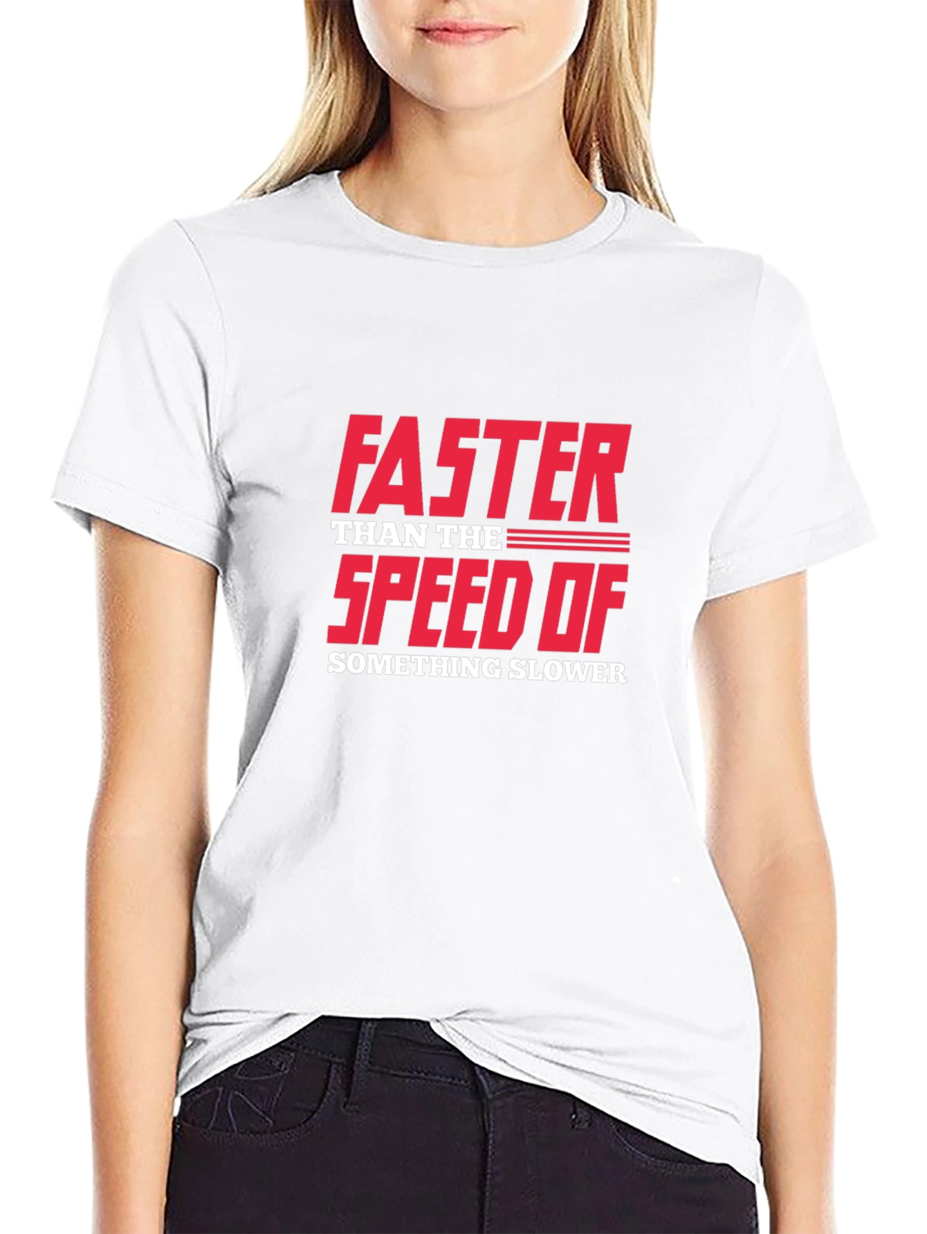 Funny Sarcastic Faster Speed Graphic T-Shirt