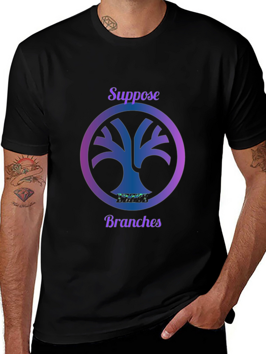 Suppose Branches T-Shirt - Unique Graphic Tee