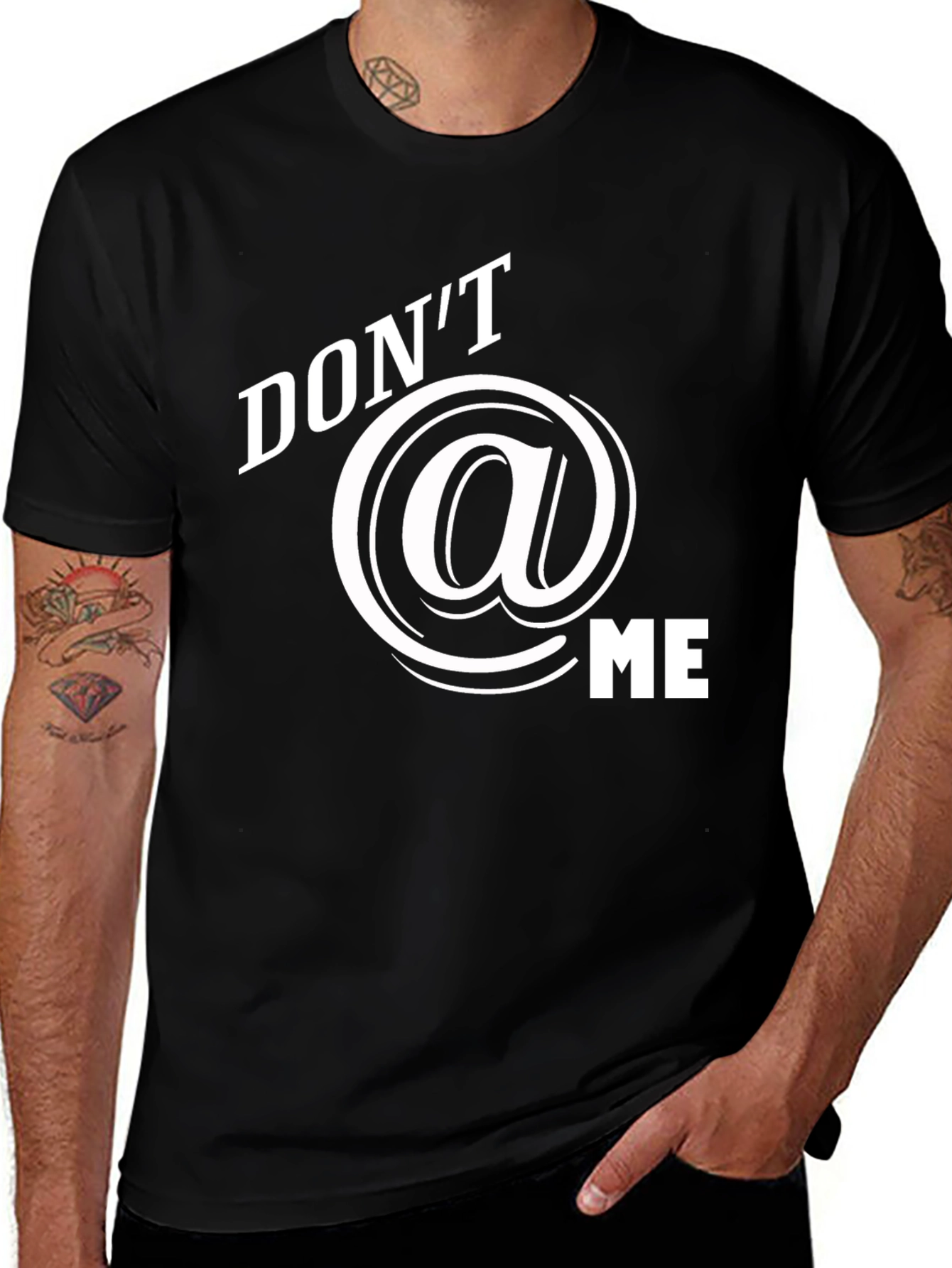 Dont @ Me Graphic T-Shirt - Black Cotton Tee