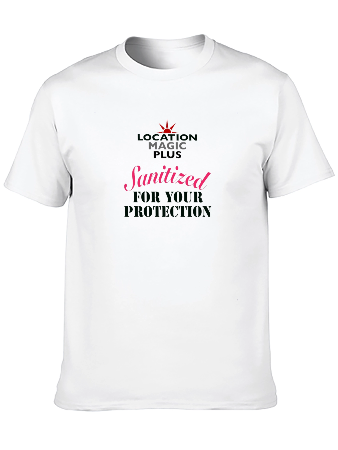 Sanitized for Your Protection Graphic Tee
