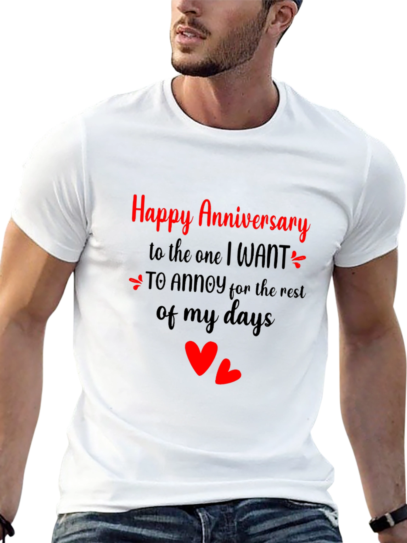 Happy Anniversary T-Shirt - Annoy for Life