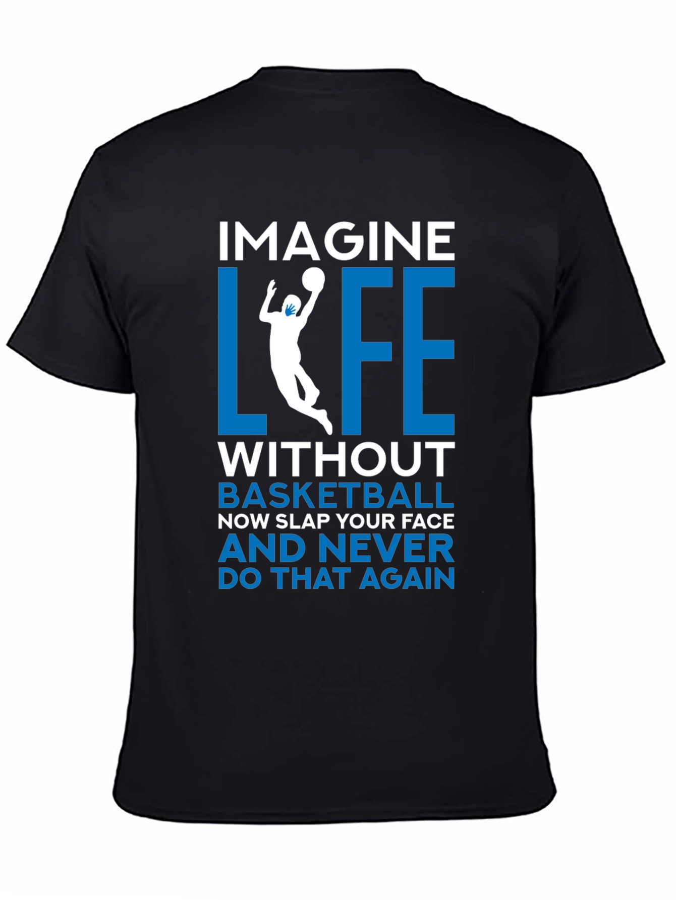 Basketball Life T-Shirt