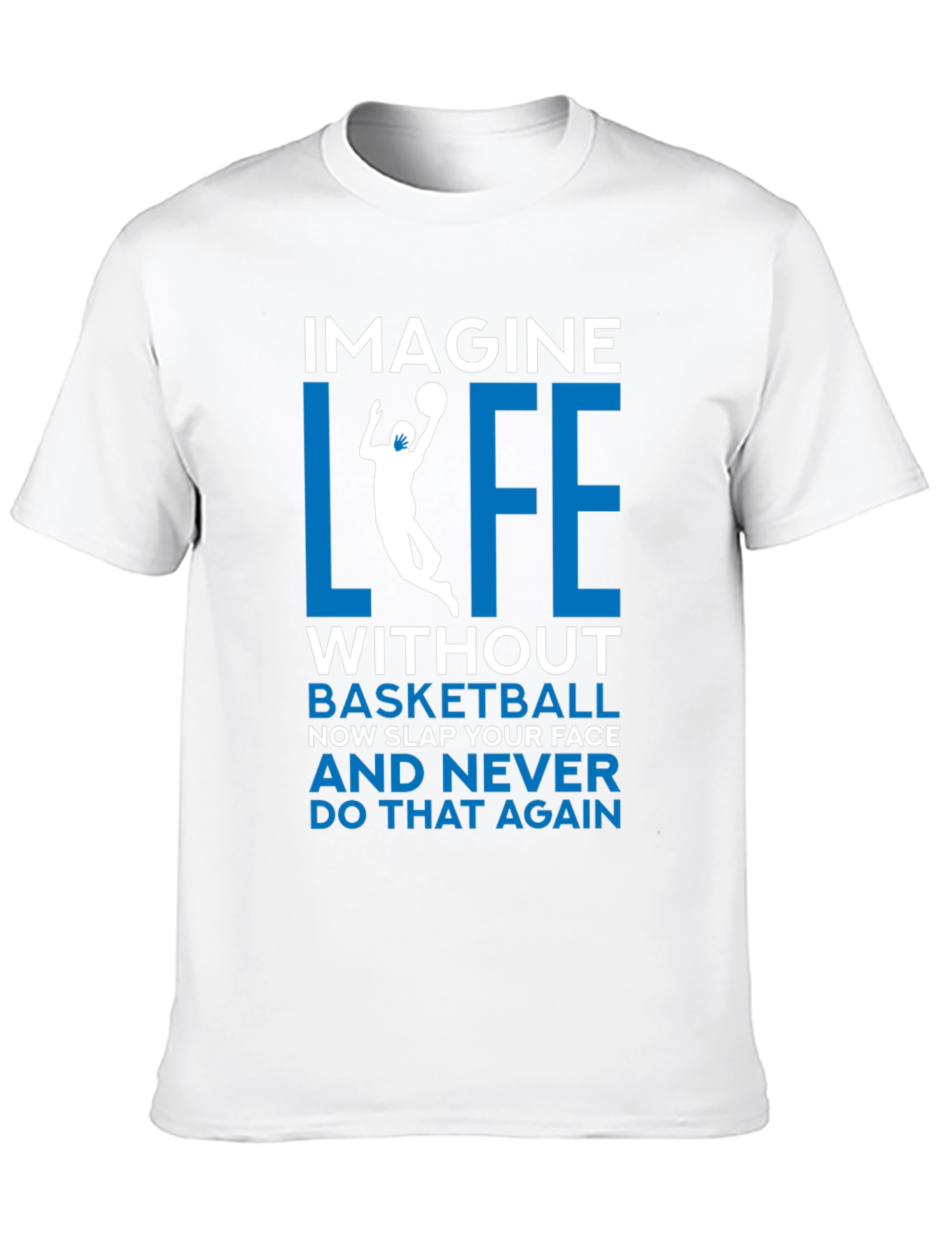 Basketball Life T-Shirt