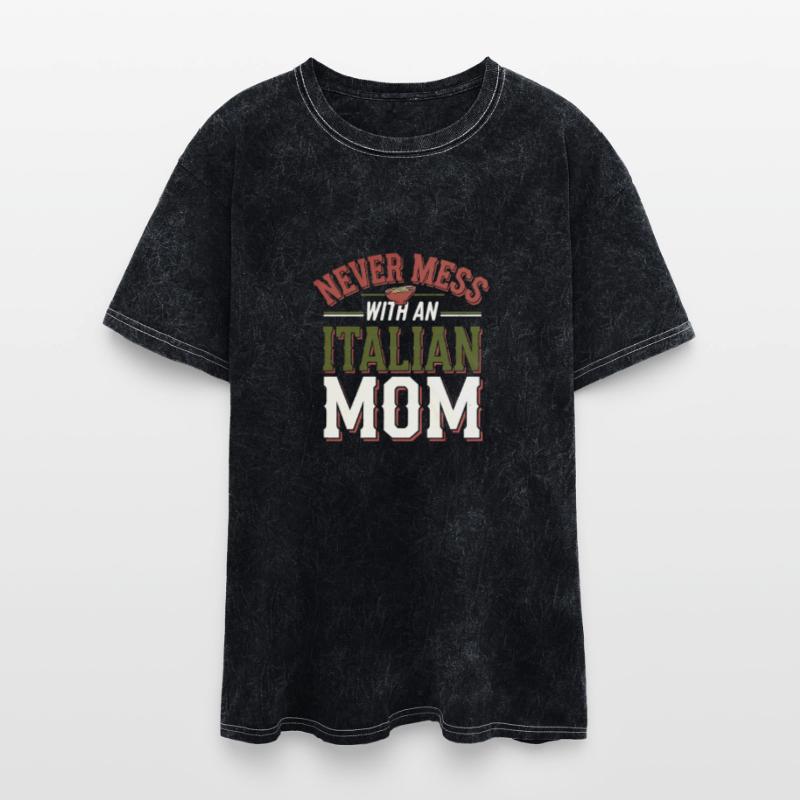 Never Mess With An Italian Mom 6