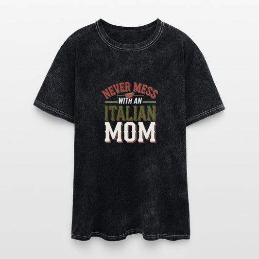 Never Mess With An Italian Mom 6