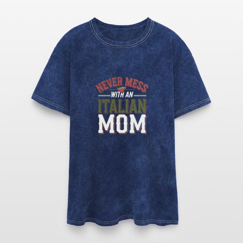 Never Mess With An Italian Mom 6