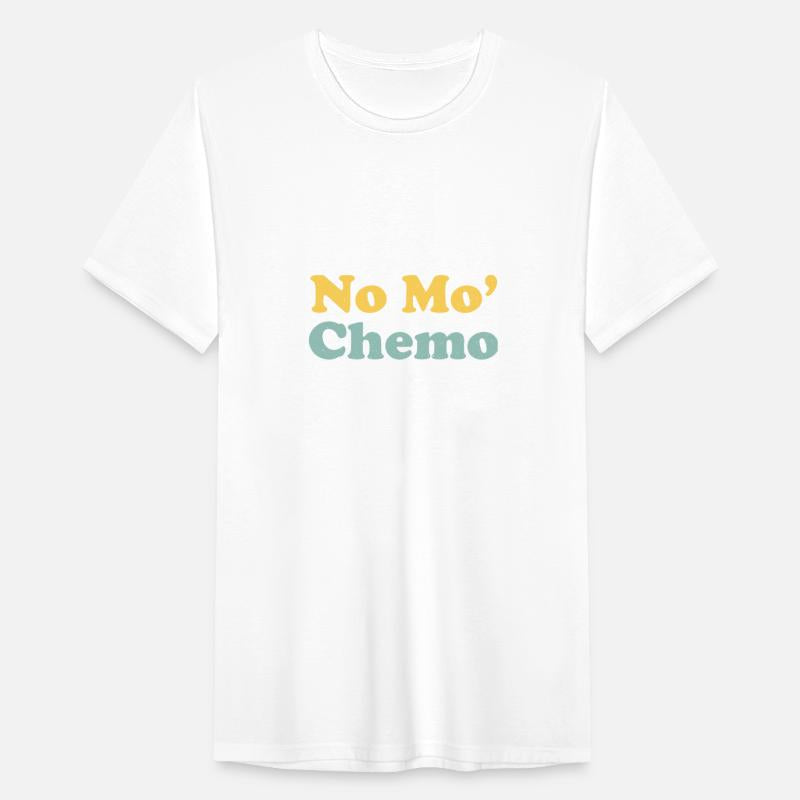 No Mo’ Chemo Last Chemo Funny