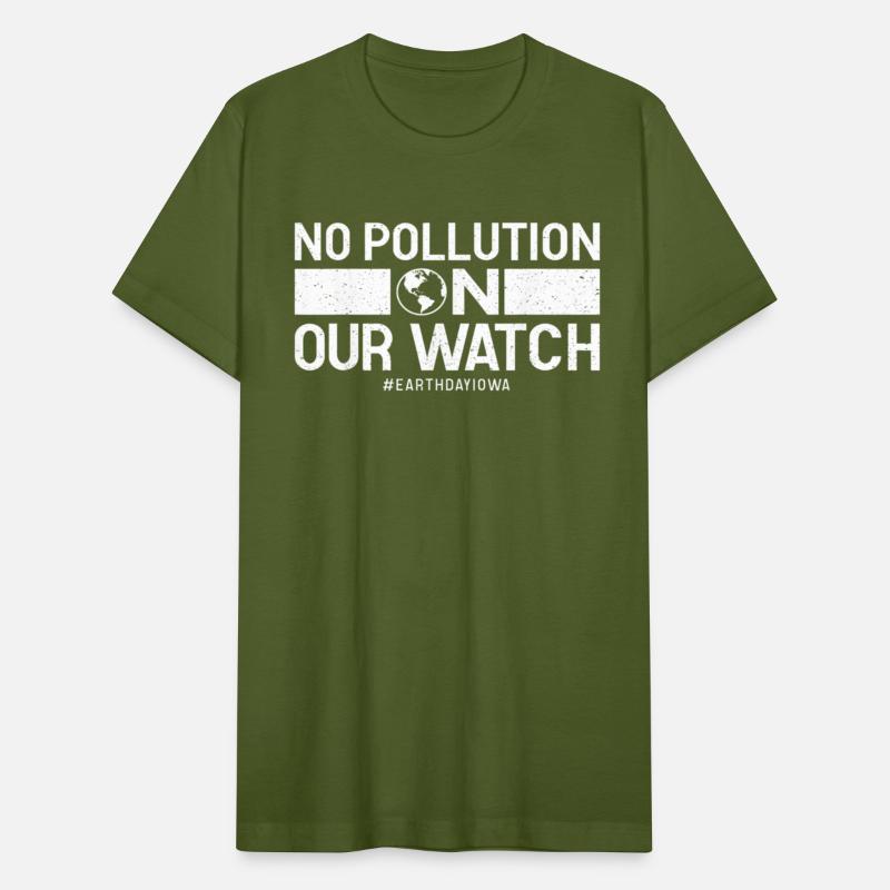 No Pollution On Our Watch Earth Day Iowa