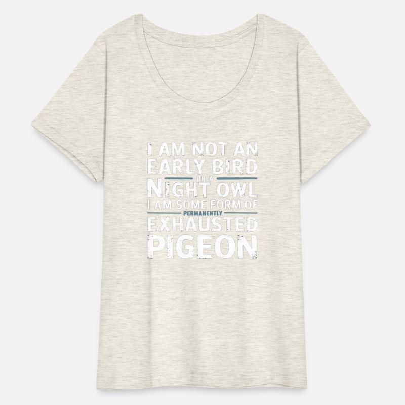 Not Early Bird or Night Owl Just Always Exhausted