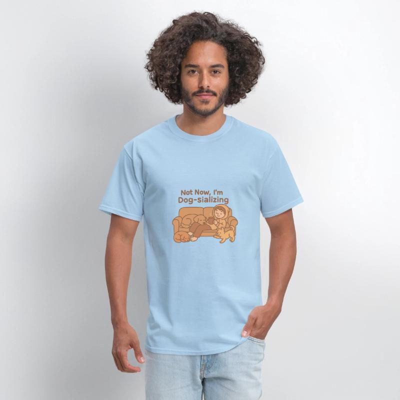 Not Now, I'm Dog-sializing - Cozy Dog Tee