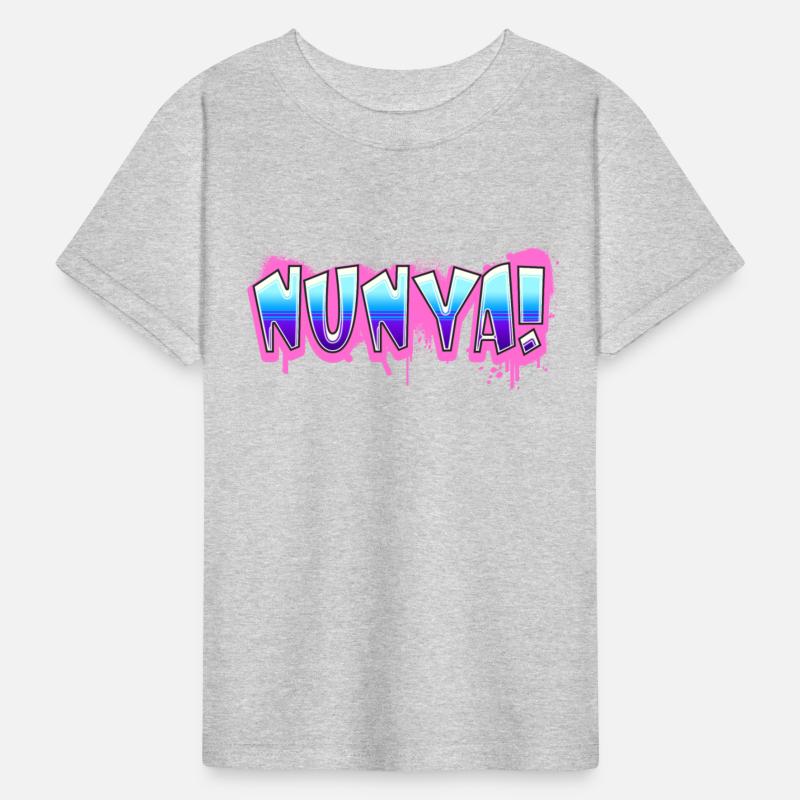 Nunya! Tshirt Design Slogan