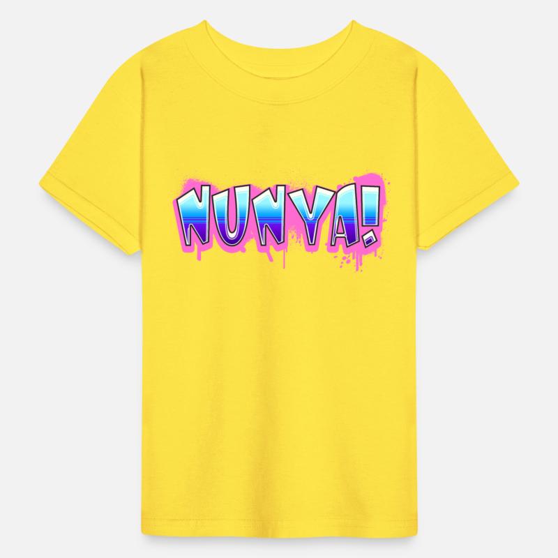 Nunya! Tshirt Design Slogan