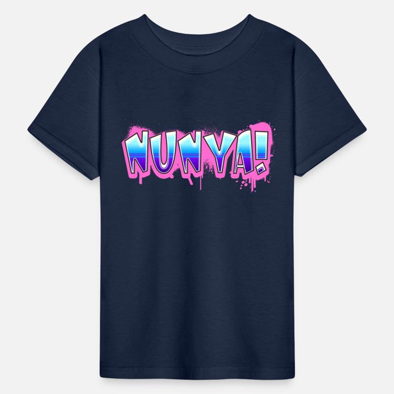 Nunya! Tshirt Design Slogan