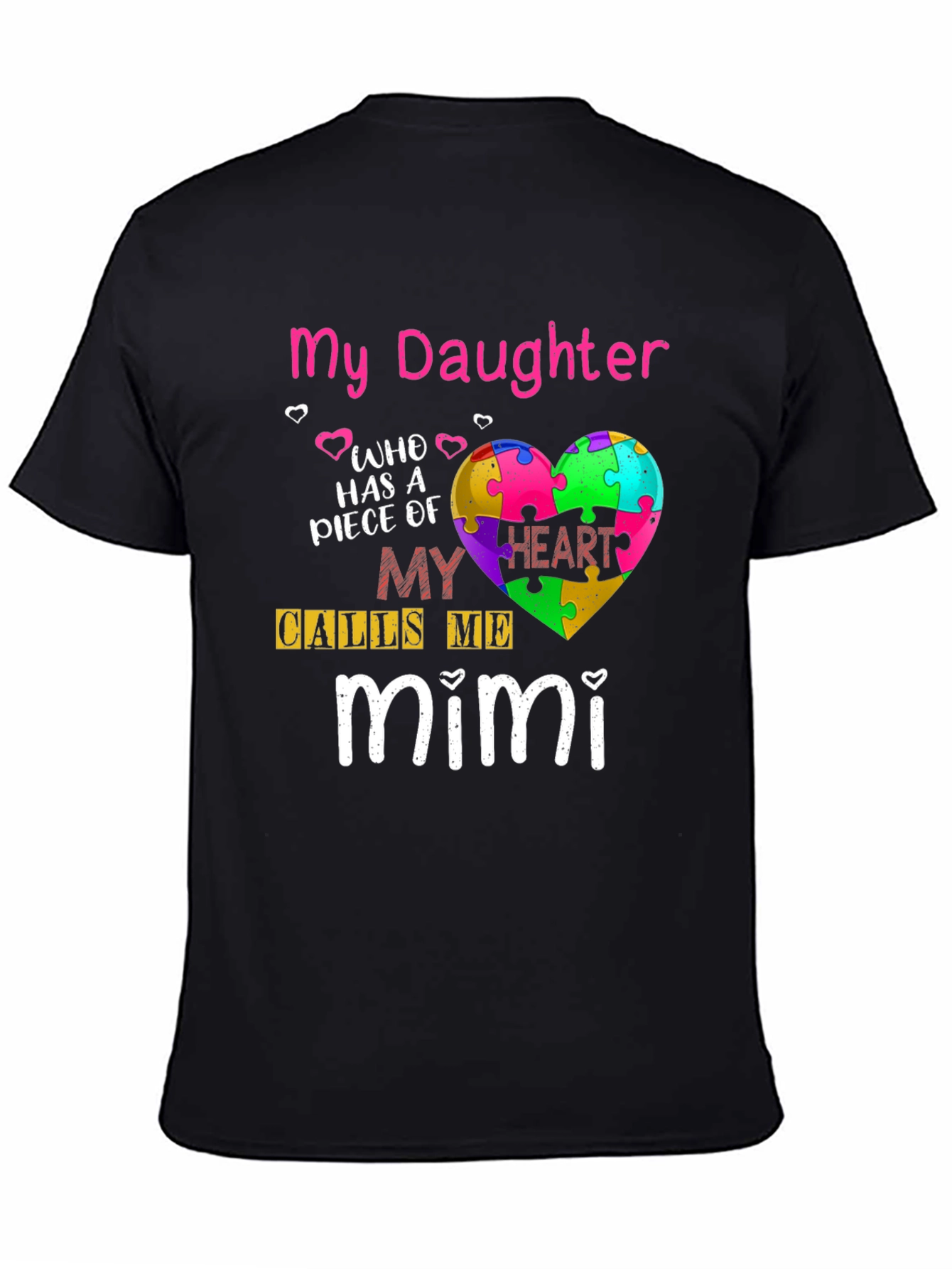 My Daughter Calls Me Mimi Autism Awareness T-Shirt