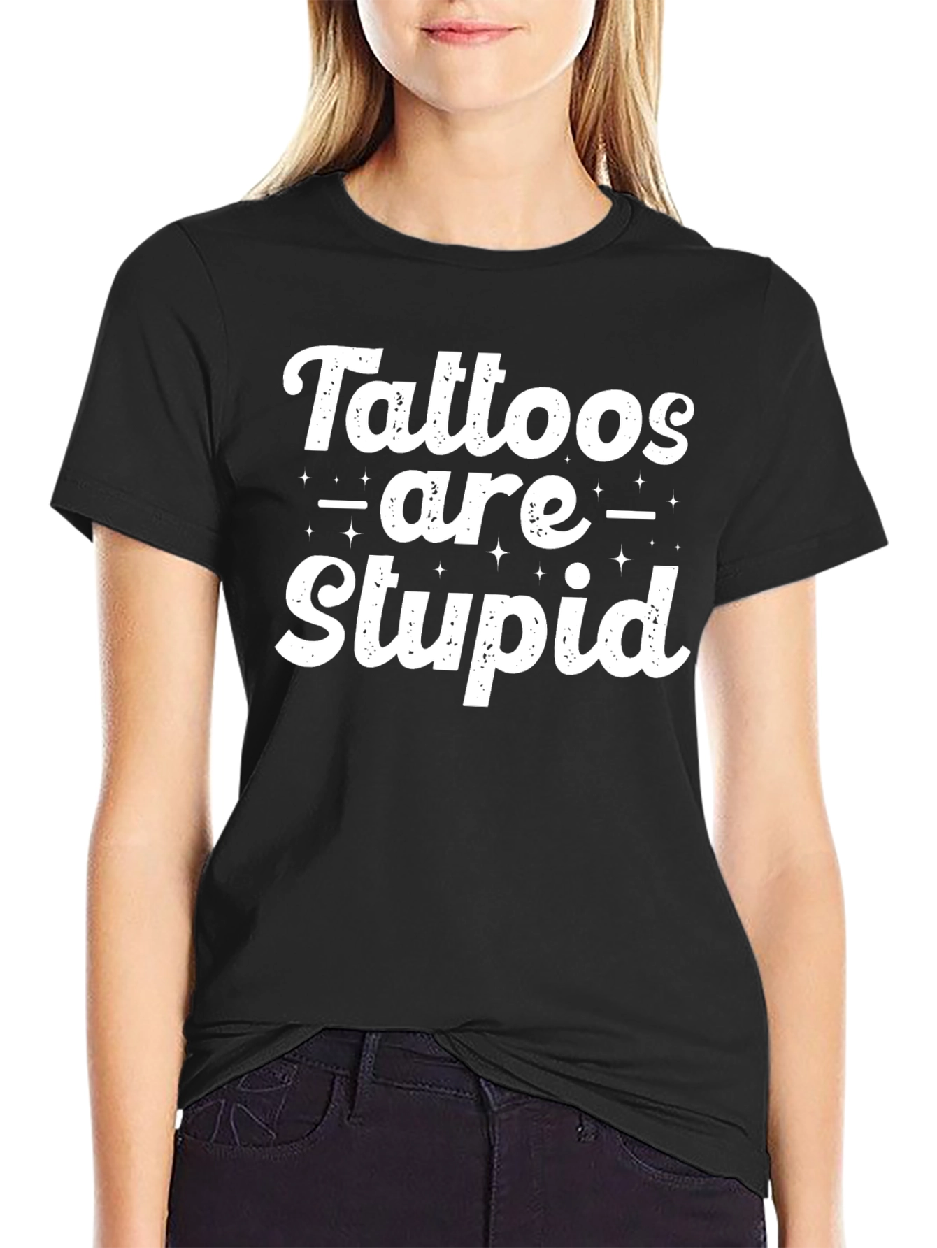 Tattoos are Stupid Sarcastic Graphic Tee - Black T-Shirt