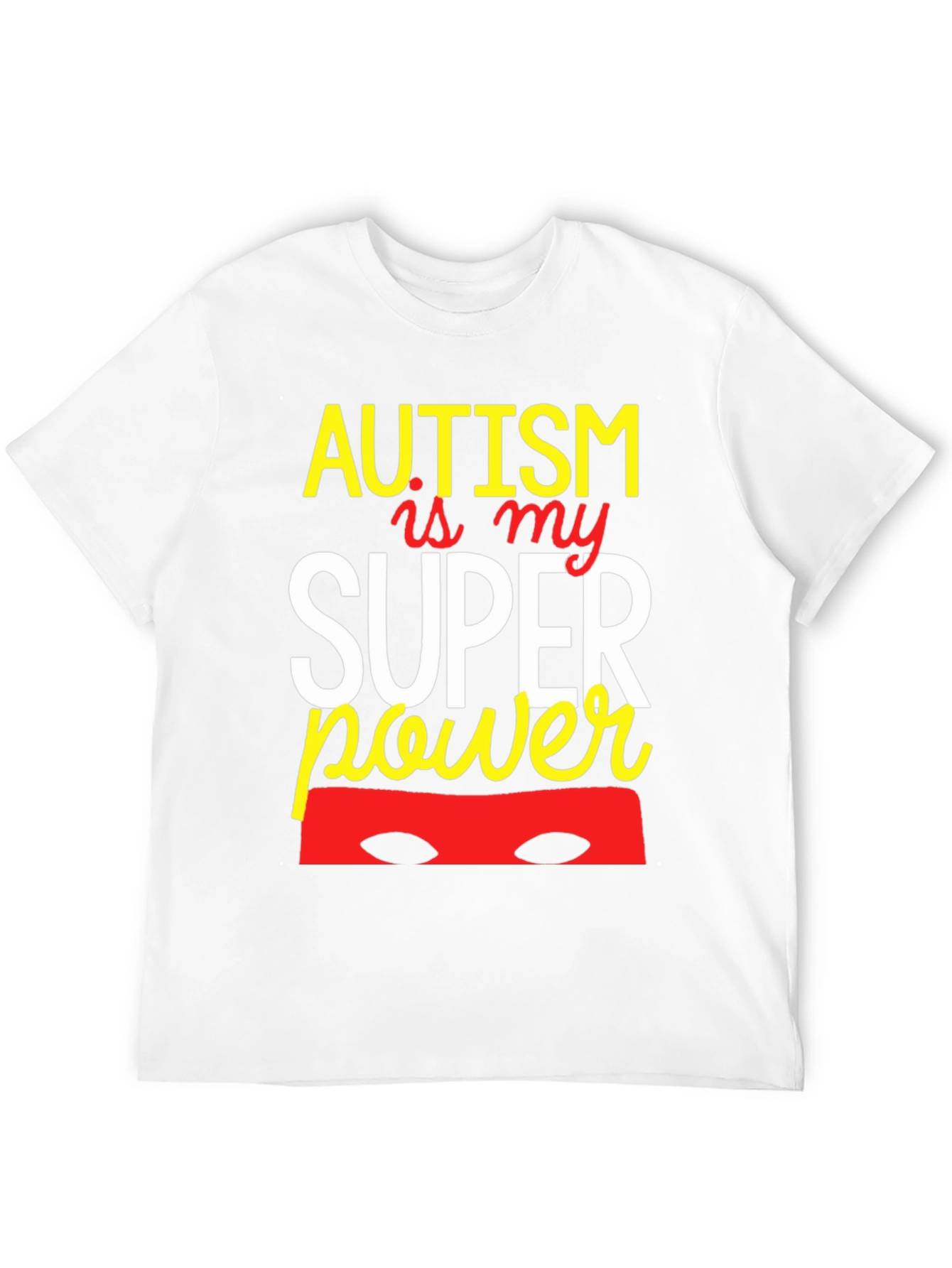 Autism Is My Superpower Graphic Tee