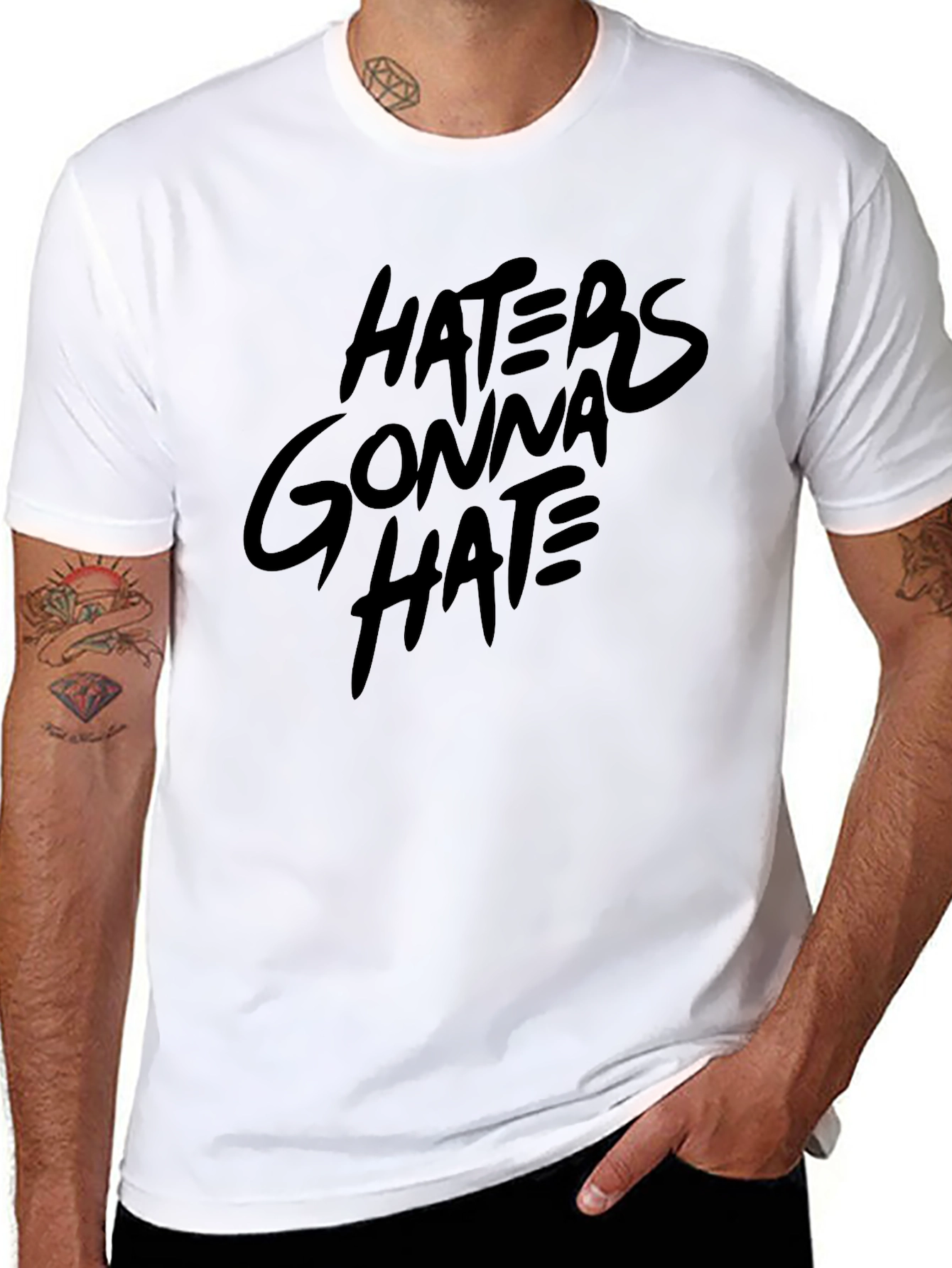 Haters Gonna Hate Black T-Shirt