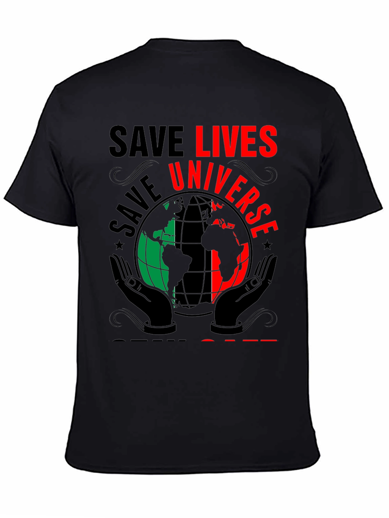 Save Lives Universe T-Shirt