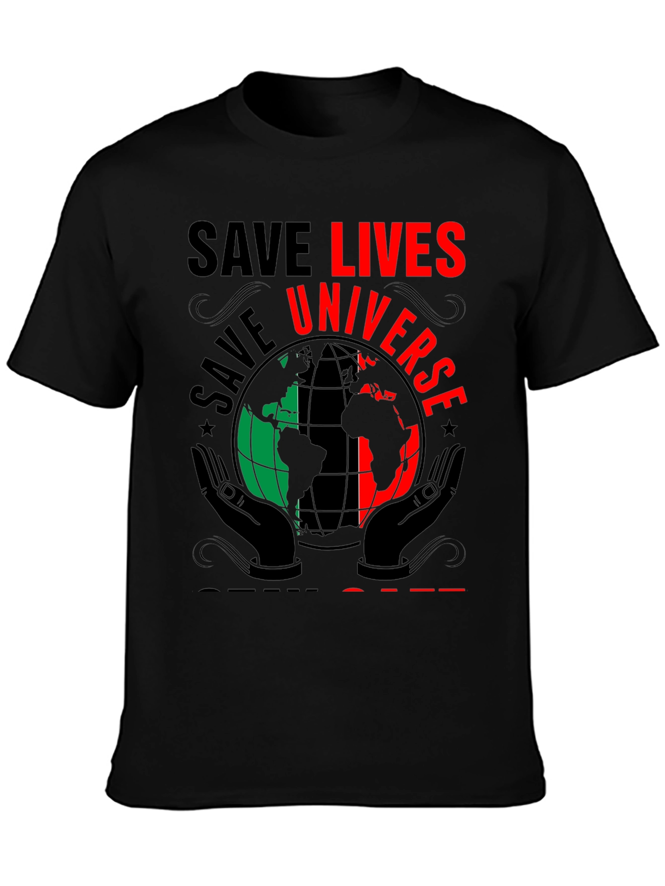 Save Lives Universe T-Shirt
